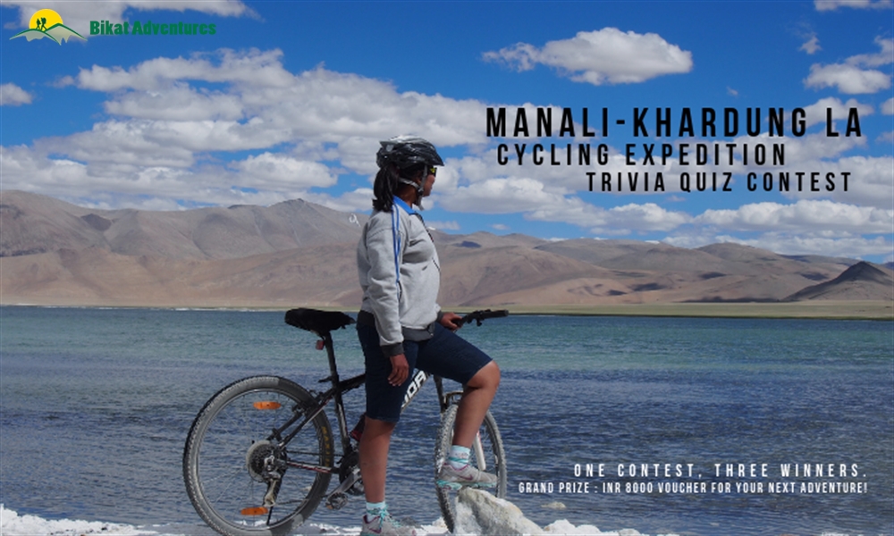 Manali Khardung La Cycling Expedition Trivia Contest Results